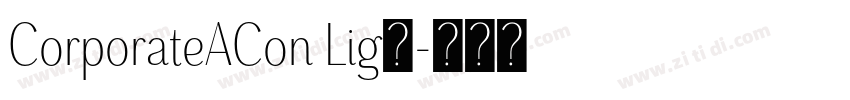 CorporateACon Lig◆字体转换